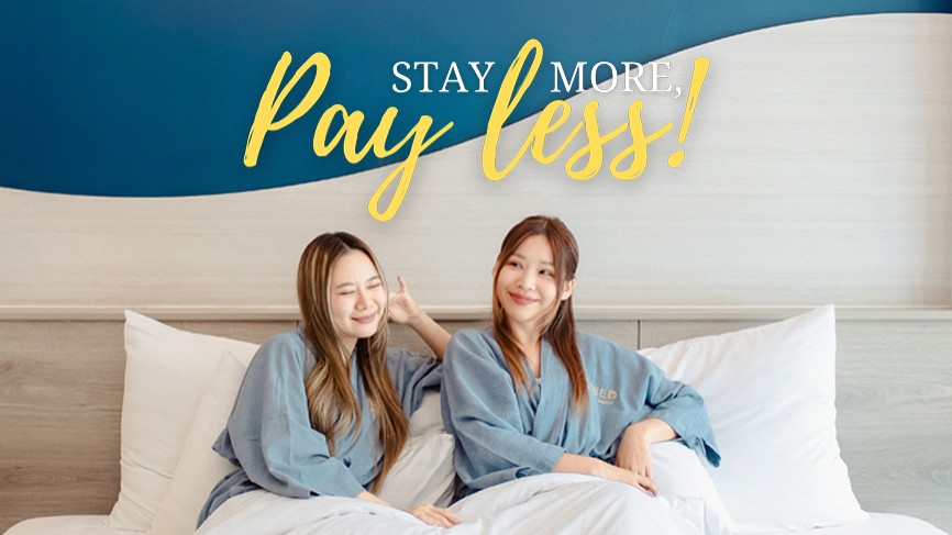 Stay More, Pay Less